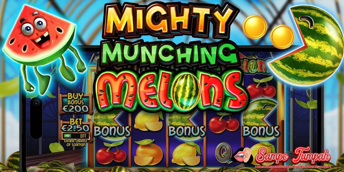 Mighty Munching Melons Slot