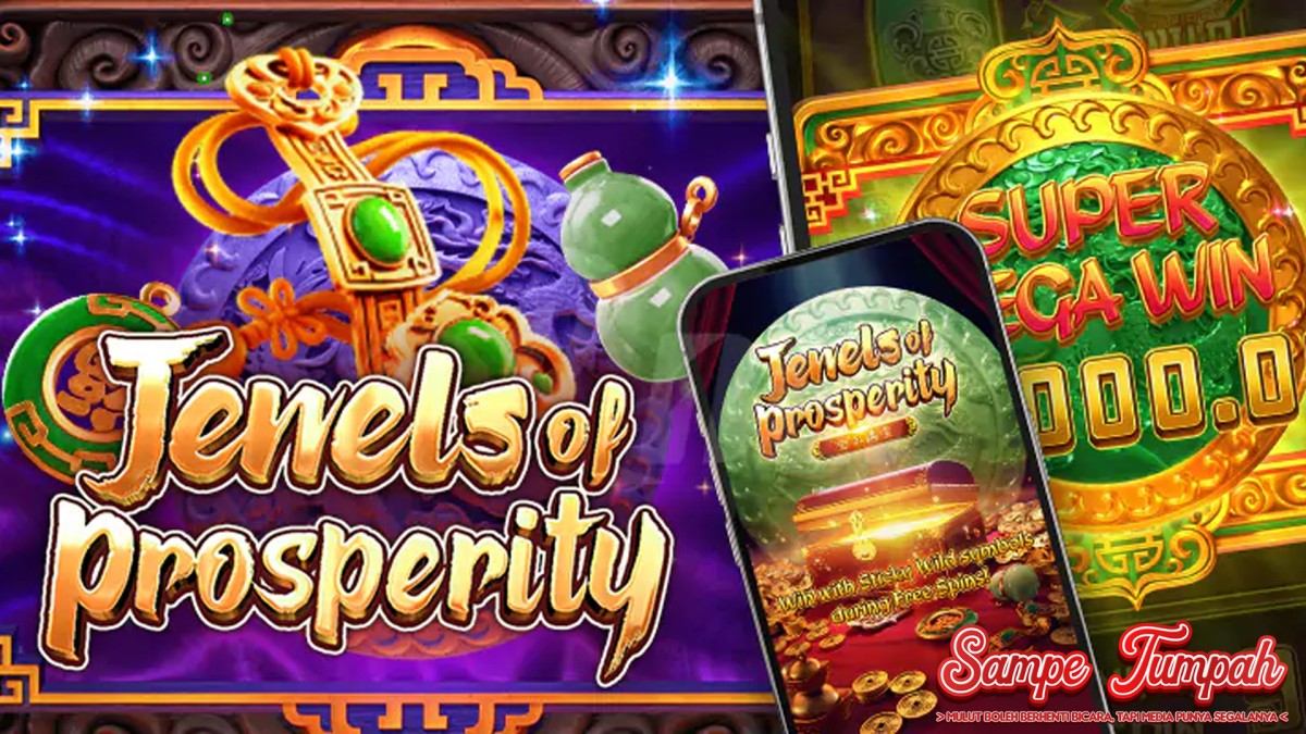 Jewels of Prosperity: Kemakmuran Tersembunyi di Setiap Permata!