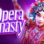 Opera Dynasty: Slot Buat Kamu yang Cari Keuntungan Cepat!