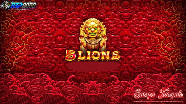 5 Lions: Keberanian Bertemu Link Alternatif dan Rtp 8000 Tertinggi