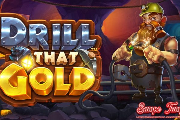 Drill That Gold: Bor Tambang Emas di Situs Bandar Online Terbaik! Drill That Gold: Bor Tambang Emas di Situs Bandar Online Terbaik!