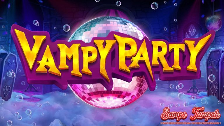 Malam Makin Panjang Keberuntungan Makin Dekat di Vampy Party