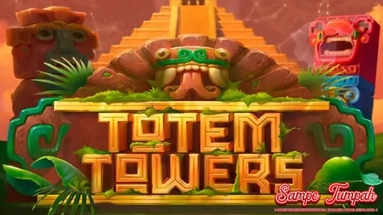Totem Towers Kesabaran dan Logika 73 Suku!