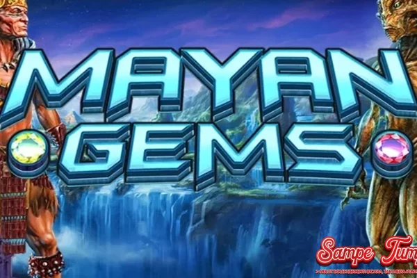 Mayan Gems Sampai 18 Potensi Kekayaan