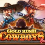 Batangan Gold Rush Cowboys Tetap Ngalir Abad 18
